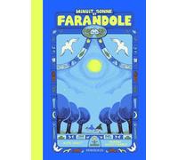 Minuit Sonne et Farandole