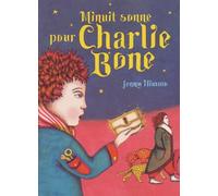 Minuit sonne pour Charlie Bone