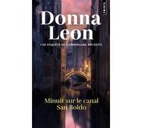 Minuit sur le canal San Boldo Donna Leon (Auteur)