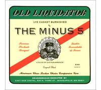 Minus 5, the - Old Liguidator [Import]