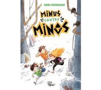 Minus contre Minos Anne Schmauch (Auteur), Leng Qin (Illustration)