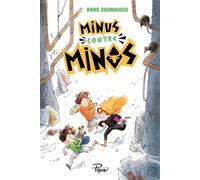 Minus contre Minos - Anne Schmauch - Sarbacane - broché - Roman junior dès 9 ans