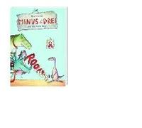 Minus Drei 02 Und Die Laute Lucy