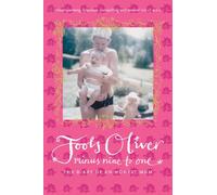 Minus Nine to One: The Diary of an Honest Mum
