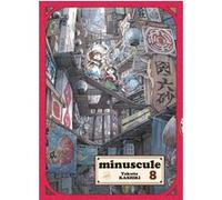 Minuscule T08 Takuto Kashiki (Auteur), Fédoua Lamodière (Traduction)