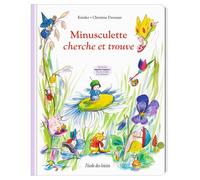 Minusculette cherche et trouve ! - Christine Davenier - Ecole Des Loisirs - broché - Document jeunesse