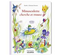 ECOLE DES LOISIRS Minusculette Cherche et Trouve !