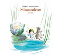 Minusculette en été