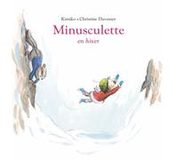 L'École des loisirs – Minusculette en hiver