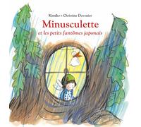 Minusculette et les petits fantômes japonais
