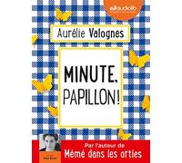 Minute, papillon !: Livre audio 1 CD MP3