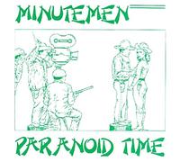Minutemen - Paranoid Time-10'' [Import]