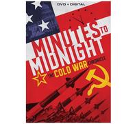Minutes To Midnight: The Cold War Chronicles [Digital Video Disc]