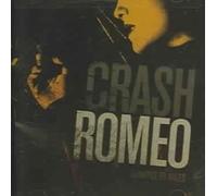 Minutes to Miles by Crash Romeo [CD] NEUF