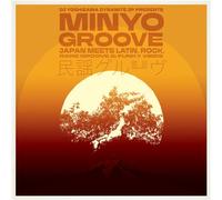 Minyo Groove 1963-1979 - Japan Meets Latin, Rock, Rare Groove & Funky Vibes Vinyle