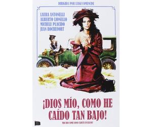 Mio Dio Come Sono Cadutta in Basso! - ¡Dios mío, como he caído tan bajo! - Luigi Comencini.