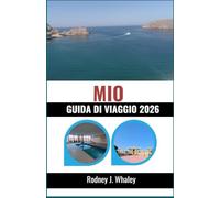 MIO GUIDA DI VIAGGIO 2026: Scopri avventure nel deserto, patrimonio costiero e viaggi culturali nel cuore dell'Arabia