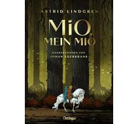 Mio, mein Mio – Édition collector magnifiquement illustrée du classique jeunesse dès 8 ans