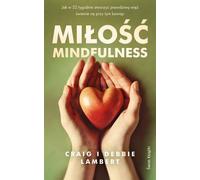 Miłość mindfulness - Craig Lambert (livre en polonais)