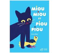 Miou Miou Et Piou Piou
