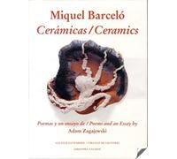 Miquel Barcelo: Ceramicas