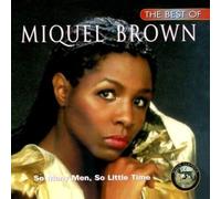 Miquel Brown - Best of