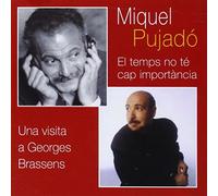 Miquel Pujadó - Miquel Pujadó: El Temps No T+ Carp Importancia