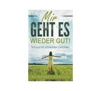 Mir Geht Es Wieder Gut