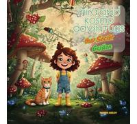 Mira and Kosmo Adventures: The Secret Garden