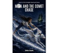 Mira and the Comet Chase