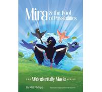 Mira and the Pool of Possibilities