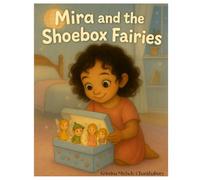 Mira and the Shoebox Fairies