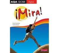 Mira AQA GCSE Spanish Higher Student Book Mclachlan, Ms Anneli (Auteur)