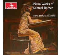 Mira Armij Gill - Piano Works Of Samuel Barber [Compact Discs]