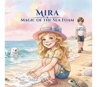 Mira: Magic of the Sea Foam
