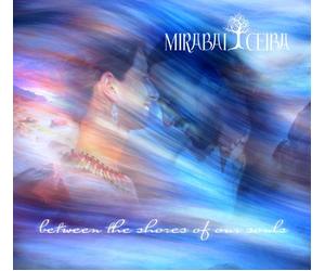 Mirabai Ceiba - Between the Shores of Our Souls