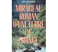 Mirabeau roman d'une terre de France