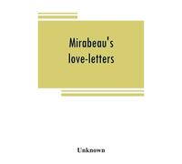 Mirabeau's Love-Letters