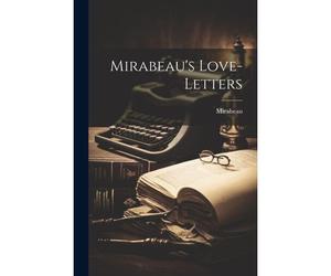 Mirabeau's Love-Letters