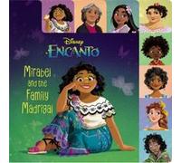 Mirabel and the Family Madrigal Disney Encanto by RH Disney RH Disney (Auteur)