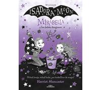 Mirabella 12 - Mirabella y los bebés dragones - Harriet Muncaster - ALFAGUARA IJC - ebook (ePub) - Livre