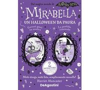 Mirabella. Un Halloween da paura - Harriet Muncaster - De Agostini - ebook (ePub) - Livre