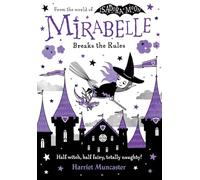 Mirabelle Breaks the Rules: Volume 2