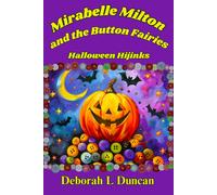 Mirabelle Milton And The Button Fairies: Halloween Hijinks
