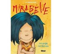 Mirabelle - Tome 01 Christian Peultier (Auteur)