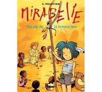 Mirabelle - Tome 03 Christian Peultier (Auteur)