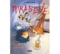 Mirabelle - Tome 04: Une vie de bohème