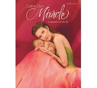 Miracle: A Celebration of New Life: Piano / Vocal / Chords