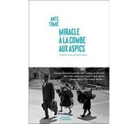 Miracle à la Combe aux Aspics Ante Tomi¿ (Auteur)