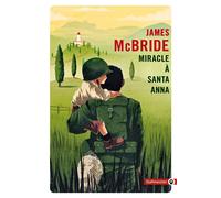 Miracle à Santa Anna - Miracle at St Anna - James McBride - Gallmeister - Poche - Roman